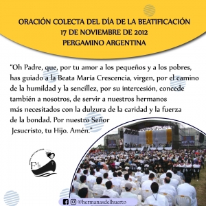 17 DE NOVIEMBRE  9º ANIVERSARIO DE LA BEATIFICACIÓN DE LA HERMANA MARÍA CRESCENCIA PÉREZ