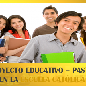 1º Encuentro Interamericano de Pastoral Educativa