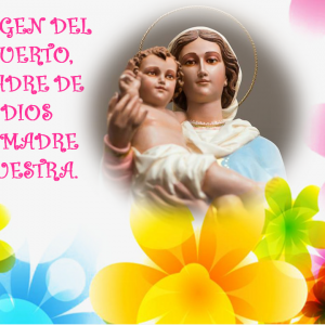 2 DE JULIO SOLEMNIDAD DE NUESTRA SEÑORA DEL HUERTO