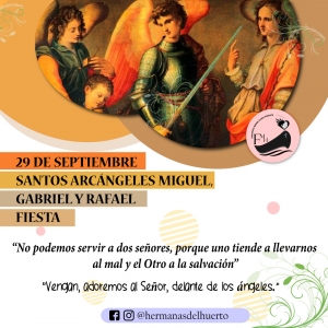 29 DE SEPTIEMBRE  SANTOS ARCÁNGELES MIGUEL, GABRIEL Y RAFAEL