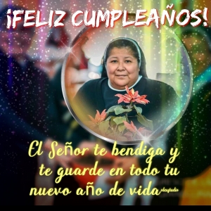 ¡Feliz Cumpleaños Madre Silvia Silvestre!